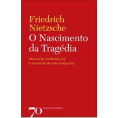 O Nascimento da Tragédia