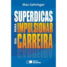 Livro - Superdicas para impulsionar sua carreira