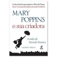 Mary Poppins e Sua Criadora: A Vida de Pamela Travers - PRATA, 3