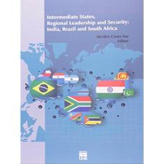 Intermediate States, Regional Leadership And Security