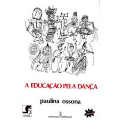 Livro - A Educação Pela Dança