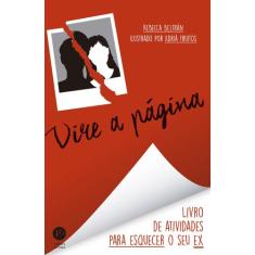 Livro - Vire a página: O livro de atividades para esquecer o seu ex