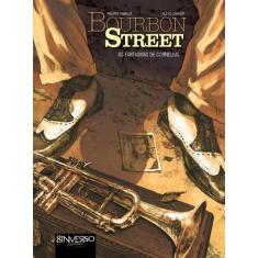 Livro - Bourbon Street - Os fantasmas de Cornelius  Vol. 1