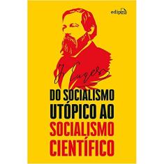 Do Socialismo utópico ao Socialismo científico