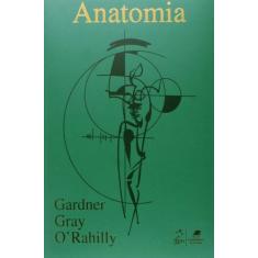 Livro - Anatomia - Estudo Regional do Corpo Humano - Métodos de Dissec