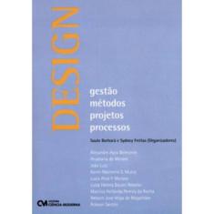 Design - Gestao, Metodos, Projetos, Processos