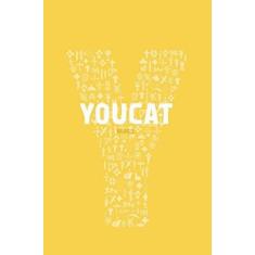 Youcat: Catecismo Jovem Da Igreja Catolica
