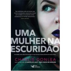 Livro - Uma mulher na escuridão - Faro Editorial