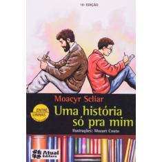 Um história só pra mim