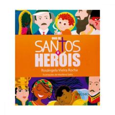 Dias de santos e herois, 3