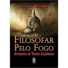Filosofar Pelo Fogo
