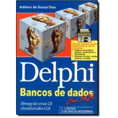Delphi: Bancos De Dados - Ciencia Moderna