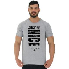 Camiseta Tradicional Manga Curta MXD Conceito Just Be Nice Apenas Seja