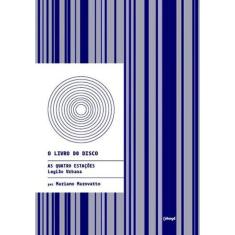 As Quatro Estações - Legião Urbana