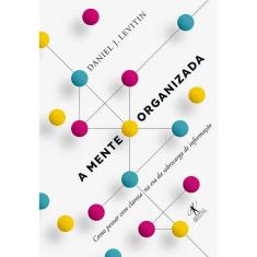 A Mente Organizada