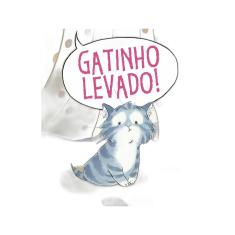 Gatinho levado!