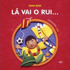 Livro - Lá vai o rui...