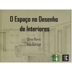 O Espaço No Desenho de Interiores - Masquatro, 3