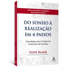Do Sonho À Realização Em 4 Passos - 1ª Ed.