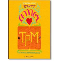 Amor na Tpm - EMPIREO, 3