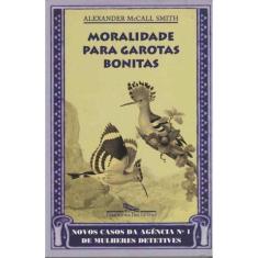 Moralidade Para Garotas Bonitas