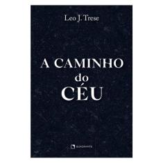 A Caminho Do Céu