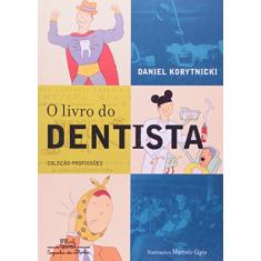 O livro do dentista