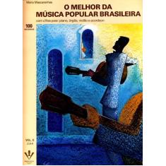 Livro - O Melhor Da Música Popular Brasileira - Vol. Ii