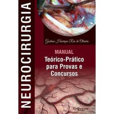 Neurocirurgia Manual Teorico Pratico Para Provas E Concursos