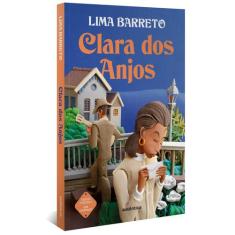 Livro - Clara dos Anjos - (Texto integral - Clássicos Autêntica)