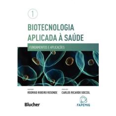Biotecnologia aplicada a saude - vol.01 - BLUCHER, 3