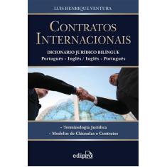 Livro - Contratos Internacionais: Dicionário Jurídico Bilíngue