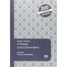 Análise Comentada - A Poesia Lírica Camoniana