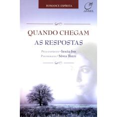 Quando Chegam As Respostas