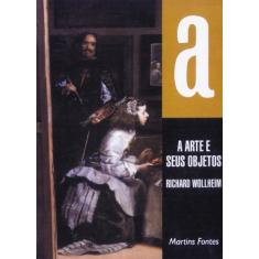 A Arte E Seus Objetos
