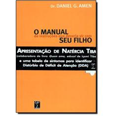 O Manual de Instruções que Deveria Vir com Seu Filho