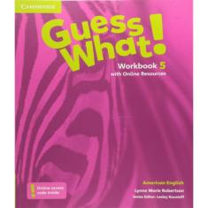 Guess What 5 Workbook With Online Resources American English