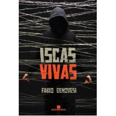 Livro - Iscas vivas