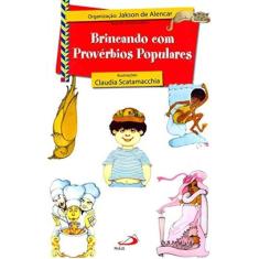 Brincando Com Proverbios Populares