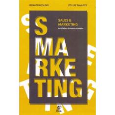 Smarketing - Sales e Marketing