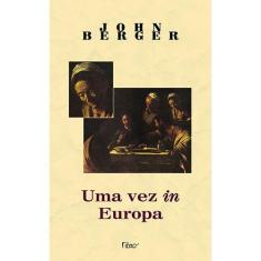 Livro - Uma vez in Europa