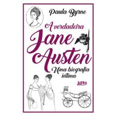 Livro - A verdadeira Jane Austen