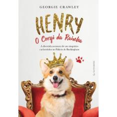Livro - Henry, o corgi da Rainha