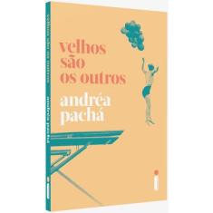 Livro - Velhos são os outros