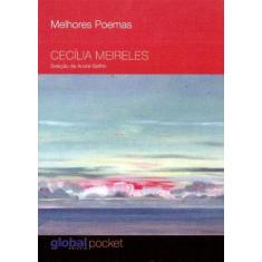 Melhores Poemas - Cecilia Meireles - Editora Global