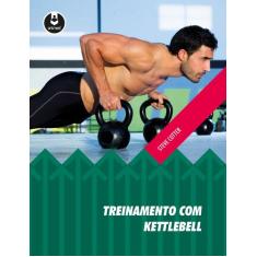 Livro - Treinamento com Kettlebell