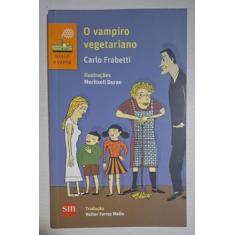 O Vampiro Vegetariano