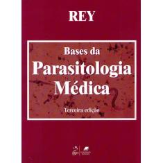 Livro - Bases Da Parasitologia Médica