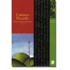 Melhores Poemas Cassiano Ricardo: seleção e prefácio: Luiza Franco Moreira