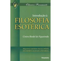 Introdução À Filosofia Esotérica